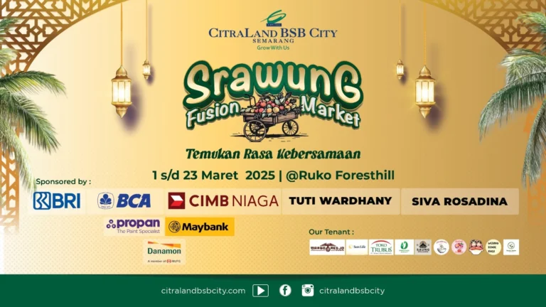 Srawung Fusion Market di CitraLand BSB City Semarang - Event Perumahan Terbesar